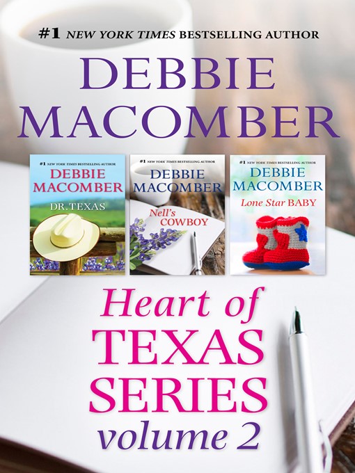 Title details for Debbie Macomber's Heart of Texas Series Volume 2--3 Book Box Set by Debbie Macomber - Available